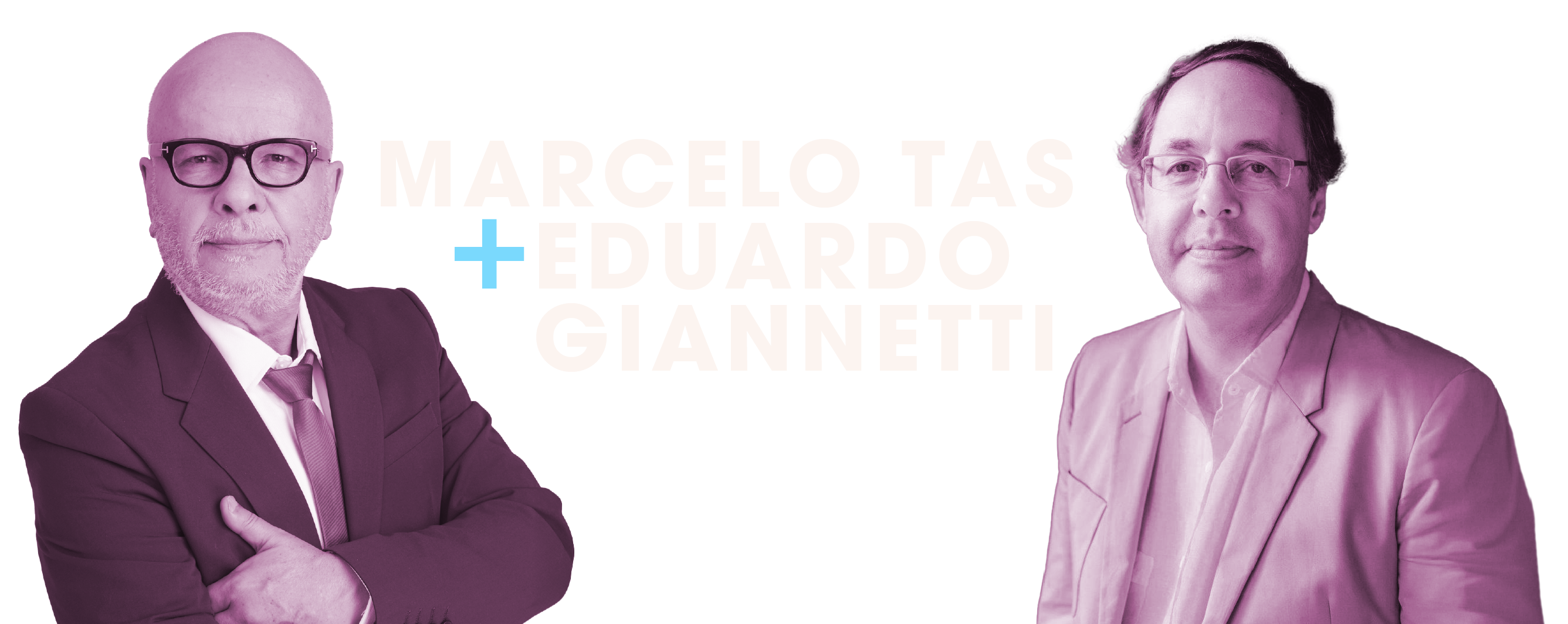 Marcelo Tas e Eduardo Giannetti